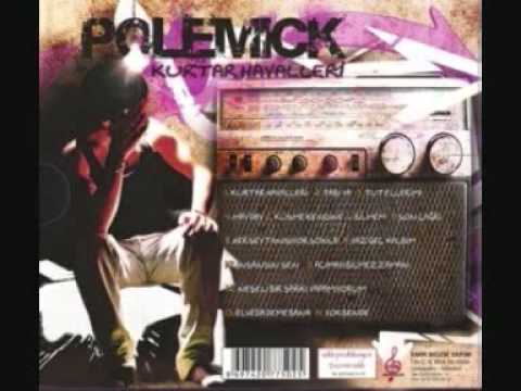 Polemick - Neşeli Bir Şarkı Yazamıyorum (2011)