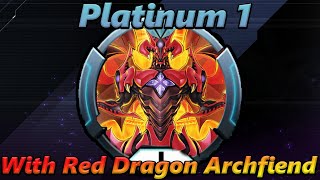 Platinum 1! Red Dragon Archfiend Deck! Yu-gi-oh Master Duel!