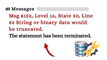 Fixing SQL Error: Msg 8152 - String or Binary Data Truncated Solution | Trace And Fix