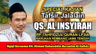 Special Kajian Tafsir Jalalain QS. Al Insyirah Gus Baha #ngajigusbaha #gusbahaterbaru #tafsiralquran