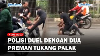 Viral Polisi Duel dengan Dua Preman Sok Jago yang Kerap Palak Sopir Truk!