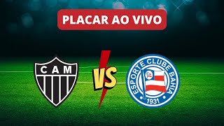Placar Ao Vivo: Atlético Mineiro x Bahia pelo Campeonato Brasileiro 2023 brasileirão