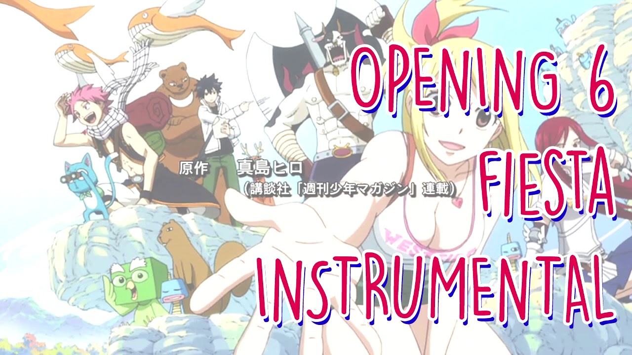 Fairy Tail Op6 Fiesta Instrumental Youtube
