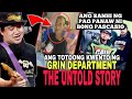 GRIN DEPARTMENT UNTOLD STORY | BONG PASCASIO | Gintong ArawTV