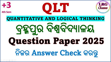 Berhampur University QLT Question Paper 2025 | AnswerKey | Quantitative and Logical Thinking