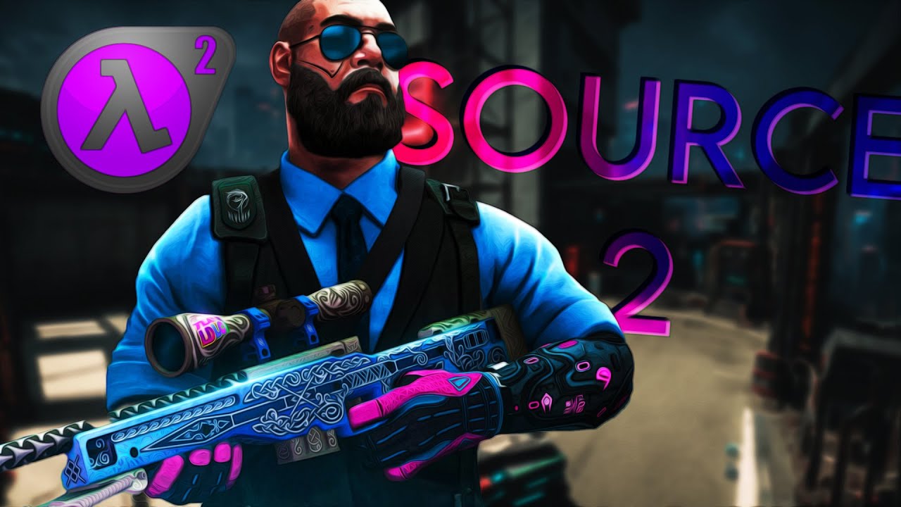 НОВАЯ ЭРА CS:GO / SOURCE 2 - YouTube