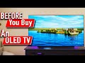 Some Really Important Things To Know BEFORE Buying An OLED TV