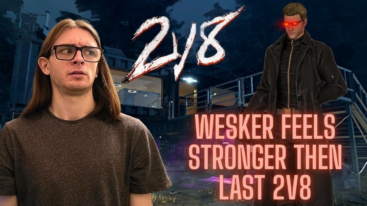 Did Wesker get shadow buffed? - Dead by Daylight 2v8 game mode - YouTube