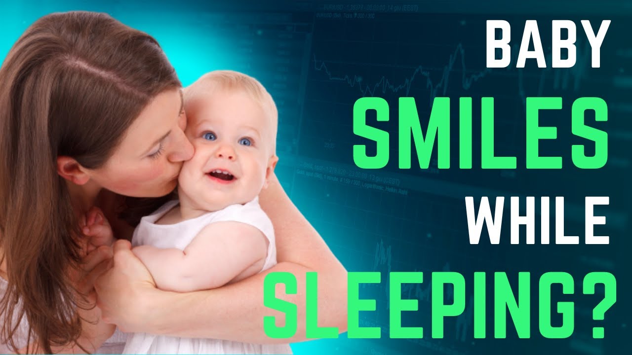 Why Do Babies Smile In Their Sleep BABY SMILE WHILE SLEEPING 