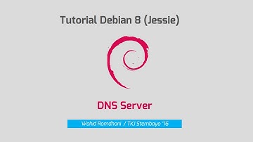 Debian 8(Jessie) -  DNS Server