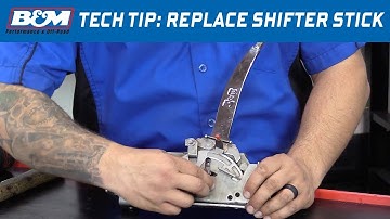 Tech Tip: How to Replace the Shift Stick on B&M Quicksilver Shifters