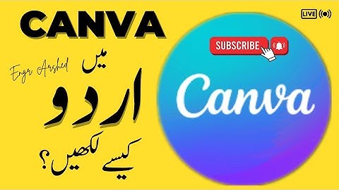 How to write Urdu in Canva? || Canva || Canva Tutorials ||
