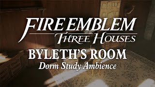 Byleth's Room | Dorm Study Ambience: Relaxing Fire Emblem Music to Study, Relax, & Sleep by Ambience Academy 54,079 views 1 year ago 1 hour