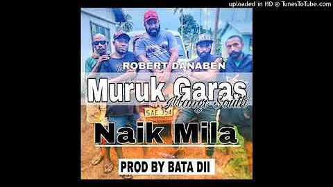 Muruk Garas(Naik Mila)_Robert Danaben_2023.Prod.by_Bata Dii.