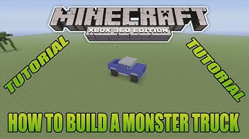 Minecraft Xbox Edition Tutorial How To Build A Monster Truck