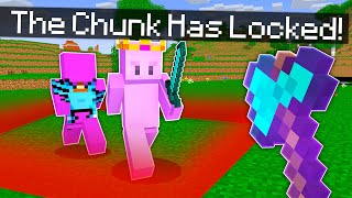 Minecraft Manhunt, But I Can Lock Chunks...