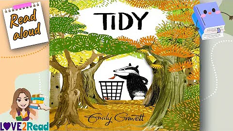 TIDY book  Emily Gravett | Read by Miss Ellis #storyoftheweek
