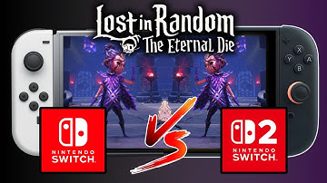 Nintendo Switch vs. Switch 2 | Lost in Random: The Eternal Die