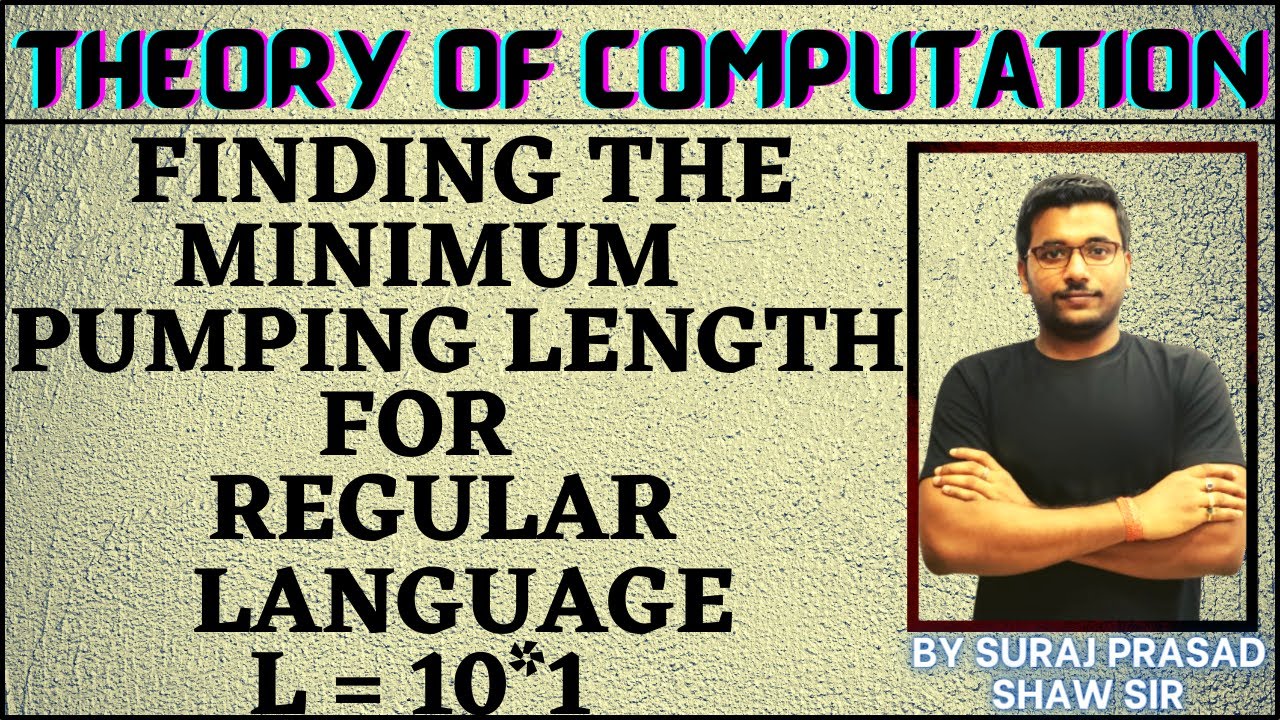 125 Theory Of Computation | Finding The Minimum Pumping Length For Regular Language  L = 10*1