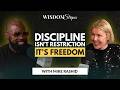 Episode 99 | Discipline Isn&rsquo;t Restriction. It&rsquo;s Freedom.| Mike Rashid