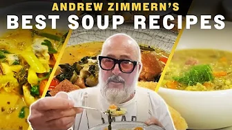 Compilation: Best Soup Recipes | Andrew Zimmern