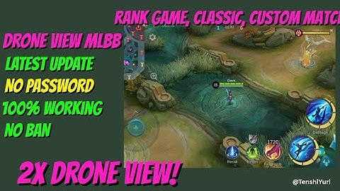 [ MCGG UPDATE! ] 2X DRONE VIEW MLBB - NO PASSWORD ( MEDIAFIRE )