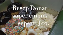 Resep donat super lembut seperti Jco - Durasi: 1.06.12. 