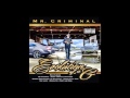 Mr.Criminal - From The West Ft.  Rappin 4 Tay, Shade Shiest