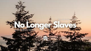 No Longer Slaves (Não Mais Escravos) - Bethel Music | Instrumental Worship | Piano   Guitar