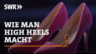 Wie man High Heels macht | SWR Handwerkskunst screenshot 3