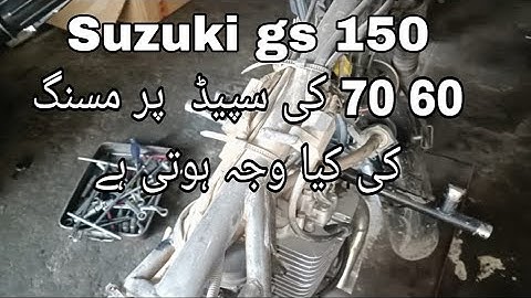 Suzuki GS 150 Missing Problem Solved
