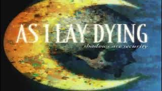 As I Lay Dying 2005 Shadows Are Security FULL ALBUM