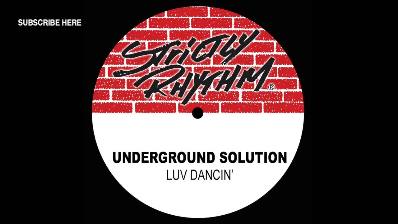 Underground Solution 'Luv Dancin'