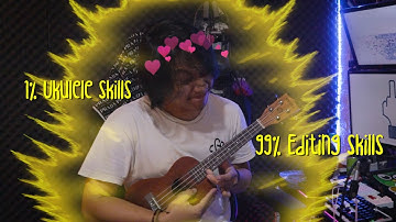 1% Ukulele Skills, 99% Editing Skills