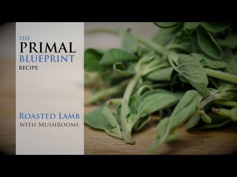 Primal Blueprint Recipe Roasted Lamb Mushrooms-11-08-2015