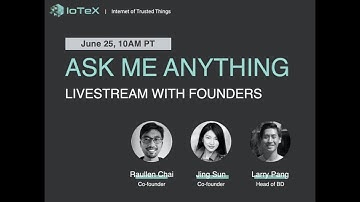 IoTeX Livestream AMA - Tokenomics (June 25, 2020)