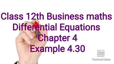 Class 12th Business maths/Differential Equations/Example 4.30