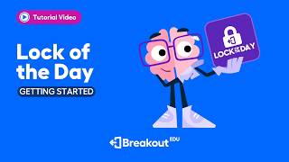 Breakout EDU's Lock of the Day: Daily Critical Thinking Puzzles for Students