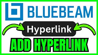 How To CREATE HYPERLINK In Bluebeam (QUICK & EASY) 2026
