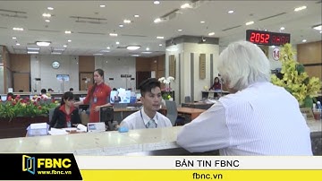 FBNC - Nhiều ngân hàng giảm lãi suất huy động dịp cuối năm