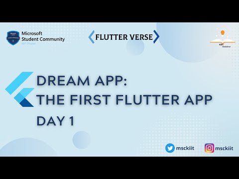 Dream app: First flutter app | FlutterVerse by MSC KIIT | Day 1