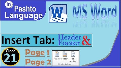 MS Word 2010 Insert tab Header & Footer group in Pashto | winword 2010 Header & Footer in Pashto