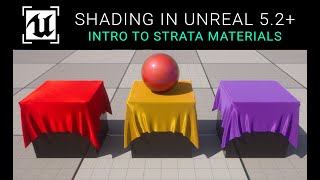 Unreal Engine 5.2 - Intro To Strata/Substrate Materials Tutorial