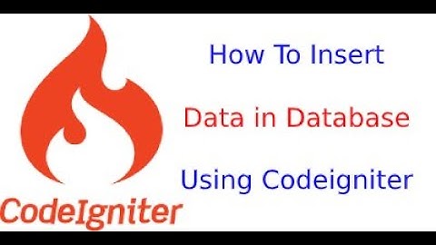 Codeigniter tutorial for beginners in hindi |  how to insert data in database using codeigniter