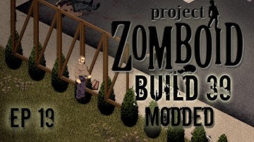 MODDED PROJECT ZOMBOID Build 39 | Home Improvement | Ep 19 | Let