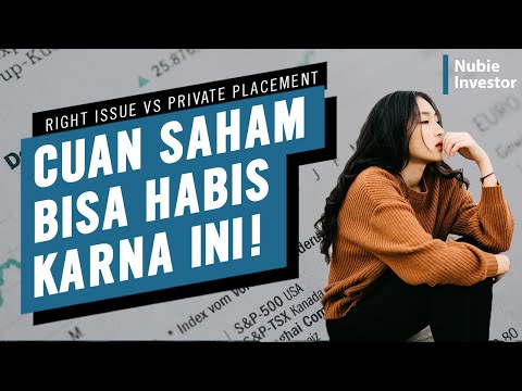 Arti Right Issue (HMETD) Dan Private Placement (Non-HMETD) | Studi Kasus Right Issue MEDC