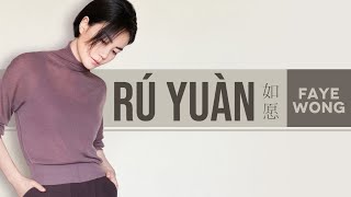 RU YUAN - FAYE WONG