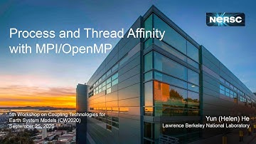 CW2020 S4V1 - Process and Thread Affinity with MPI/OpenMP - Yun He