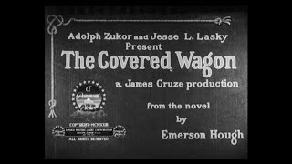 The Covered Wagon (Cruze, 1923) — High Quality 1080p