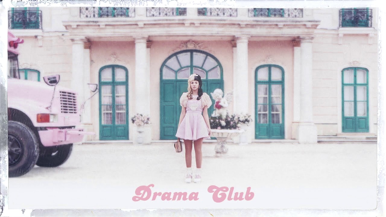 Stream Melanie Martinez - Drama Club by mm2